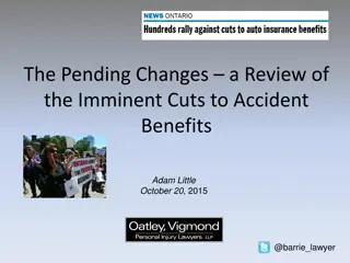 Impending Cuts to Accident Benefits: A Comprehensive Review