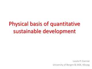 Physical Basis of Quantitative Sustainable Development by Laszlo P. Csernai