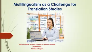 The Impact of Multilingualism on Translation Studies