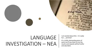 Language: A Comprehensive Investigation