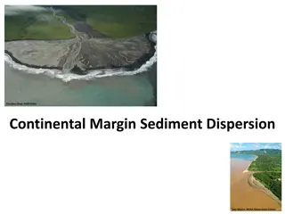 Sediment Dispersion along the Continental Margin