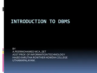 Database Management Systems (DBMS): A Comprehensive Overview