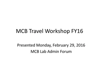 MCB Travel Workshop FY16: Policies and Guidelines Review