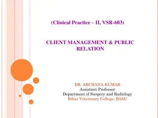 Effective Client Management and Public Relations in Veterinary Practice