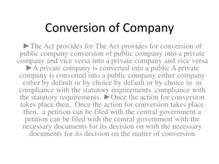 Company Conversion, Incorporation, and Certificate Issuance Process