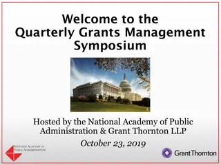 Quarterly Grants Management Symposium Overview