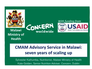 Successful Scaling Up of CMAM Services in Malawi: A 7-Year Journey