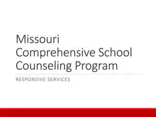 Missouri Comprehensive School Counseling Program - Responsive Services