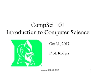 CompSci 101 Fall 2017 Announcements and Programming Contest Volunteers