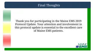 Maine EMS 2019 Protocol Update: Final Thoughts and Training Considerations