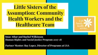 Integration of Little Sisters of the Assumption Community Health Workers into Healthcare Teams at Mount Sinai: Research Study