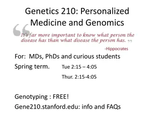 Genetics 210: Personalized Medicine and Genomics Course Overview