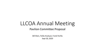 LLCOA Annual Meeting Pavilion Committee Proposal Overview