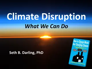 Climate Disruption: What We Can Do - Mitigation, Geoengineering, and Adaptation