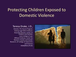 Child Exposure to Domestic Violence