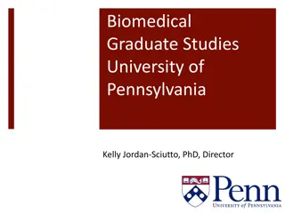 Biomedical Graduate Studies at University of Pennsylvania