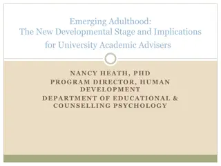 Understanding Emerging Adulthood and Academic Advising Challenges