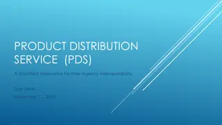 Simplifying Inter-Agency Interoperability with Product Distribution Service (PDS)