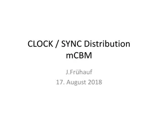 Clock Synchronization Distribution For Data Taking Systems