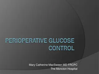 Perioperative Glucose Control in Diabetes Management