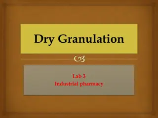 Dry Granulation Techniques in Industrial Pharmacy