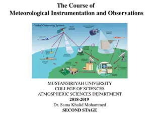 Meteorological Instrumentation and Observations Overview