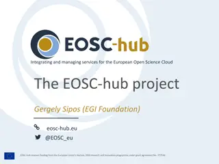 EOSC-hub Project Overview - Integrating and Managing Services for European Open Science Cloud