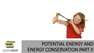 Elastic Potential Energy and Energy Conservation Principles