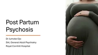 Managing Postpartum Psychosis: A Case Study