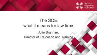 The Significant Impact of the Solicitors Qualifying Examination (SQE) on Law Firms