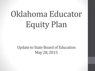 Update on Oklahoma Educator Equity Plan to State Board of Education