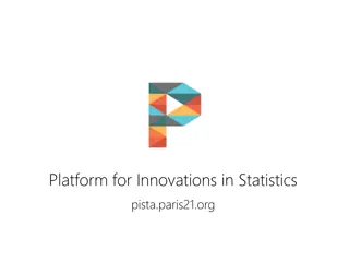 Innovations in Statistics: Insights from Various Countries and Initiatives