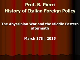 Italian Foreign Policy in the Abyssinian War and its Aftermath