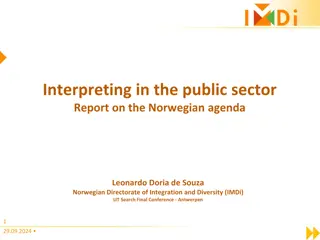 Enhancing Interpreting Services in Norway: A Comprehensive Overview