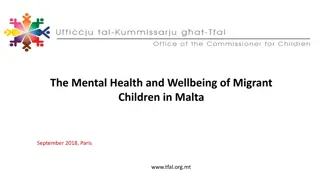 The Mental Health of Migrant Children in Malta