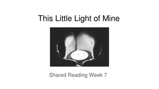 This Little Light of Mine Shared Reading Week 7