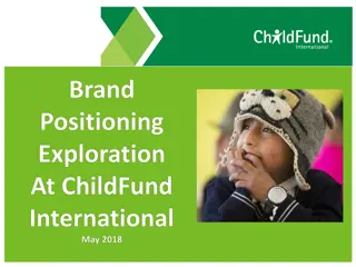 Transforming ChildFund: Solving Brand Challenges in Advocacy Sector