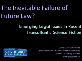 Exploring Legal Themes in Science Fiction: The Inevitable Failure of Future Law