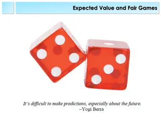 Expected Value and Fair Games in Probability Theory