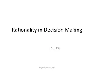 Rationality in Decision Making: Exploring Law and Philosophy