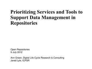 Prioritizing Services and Tools for Data Management in Repositories