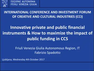 Financial Instruments and Grants for Creative and Cultural Industries in Friuli Venezia Giulia Region