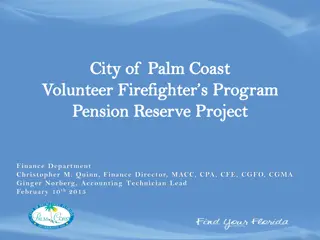 City of Palm Coast Volunteer Firefighter Program Overview