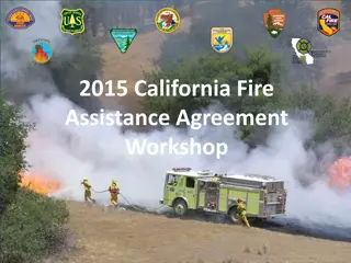 California Fire Assistance Agreement Workshop 2015 Overview