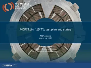 Magnet Development Program Test Plan and Status Meeting Overview