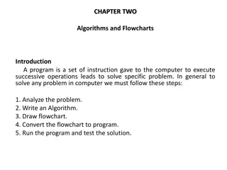 Introduction to Algorithms and Flowcharts