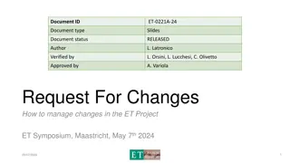 Effective Change Management in the ET Project