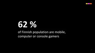 Insights into the Gaming Landscape in Finland