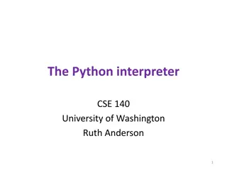 The Python Interpreter and Running Python Programs