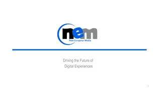 Driving the Future of Digital Experiences with NEM Initiative